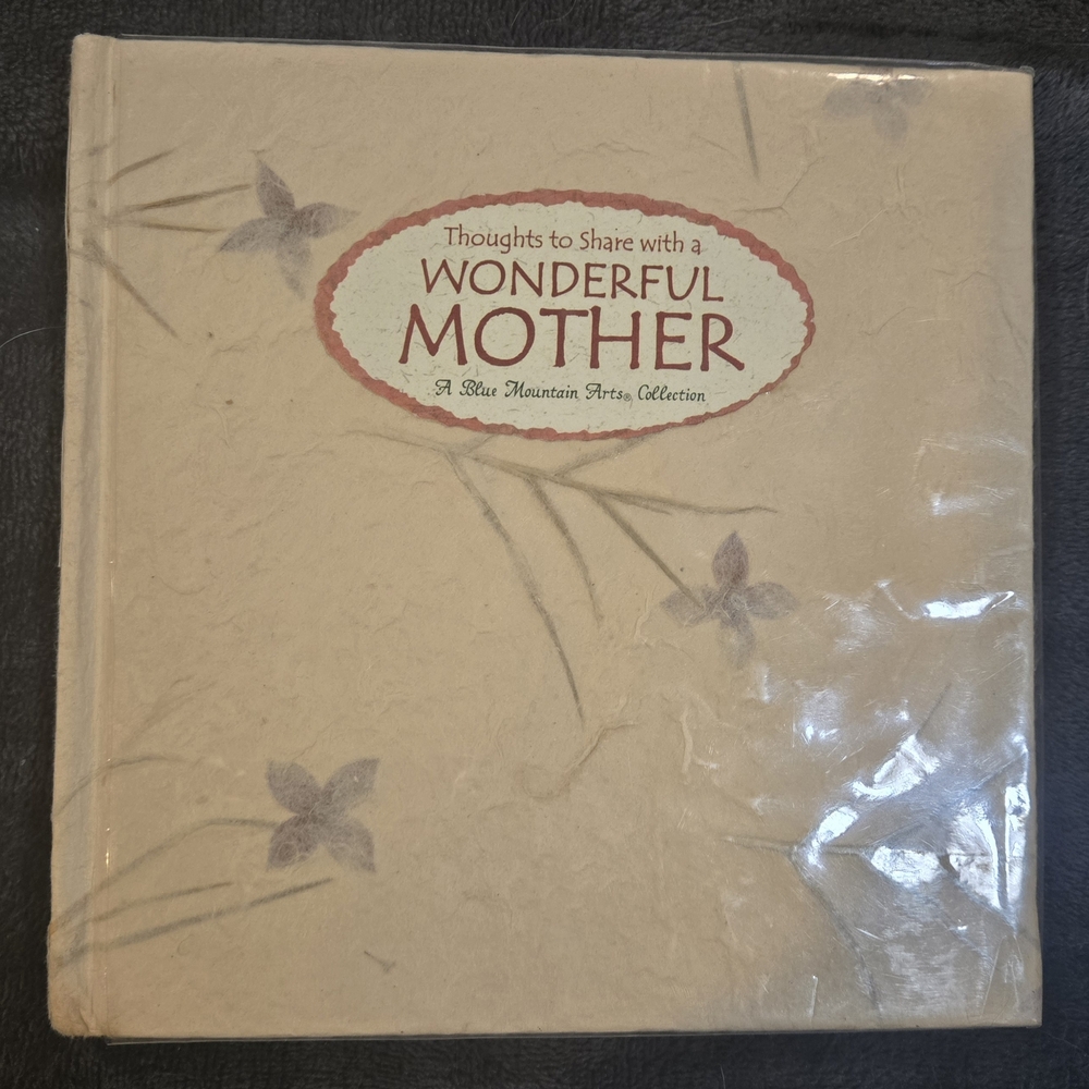 Thoughts to Share with a Wonderful Mother Book